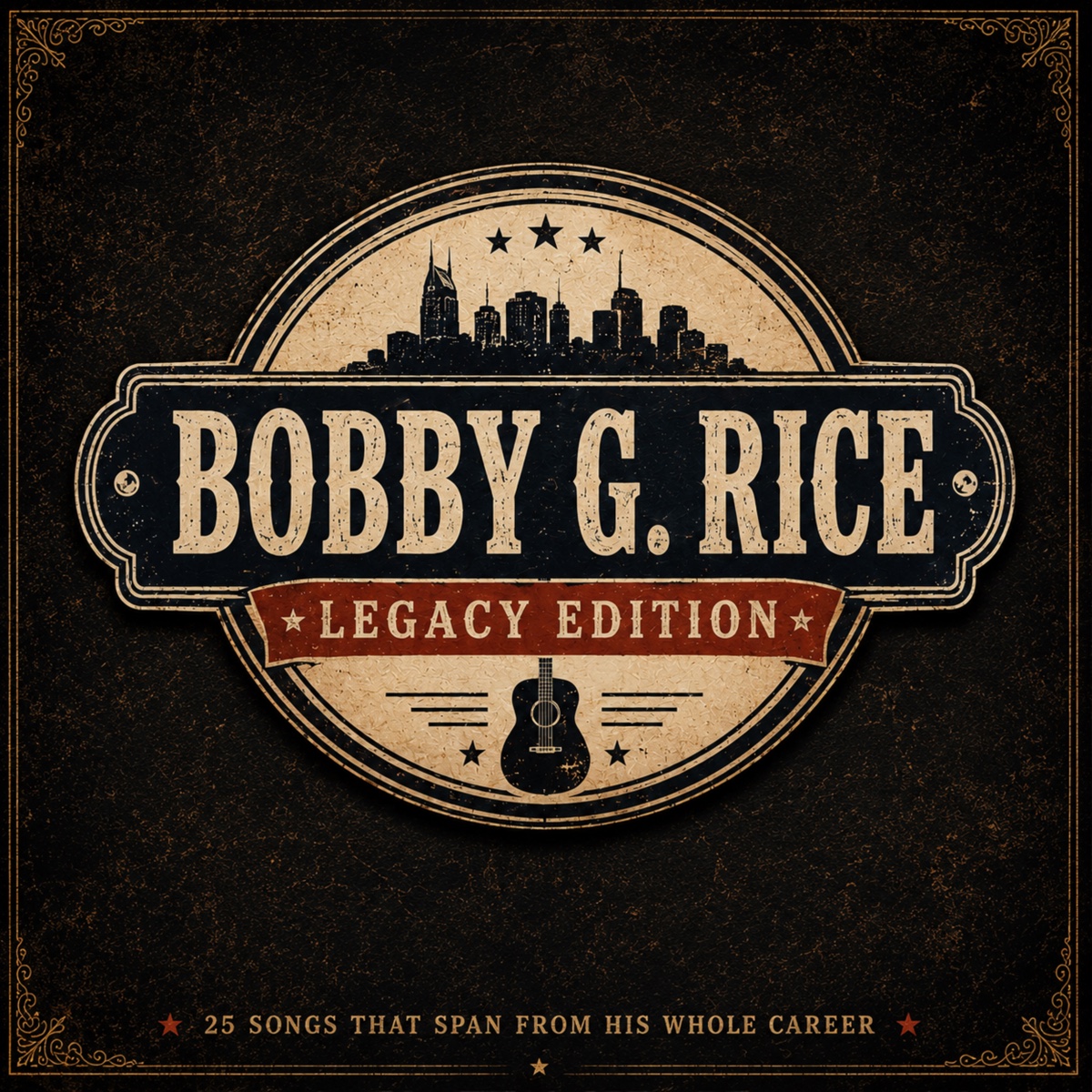 Bobby G. Rice — Legacy Edition album cover